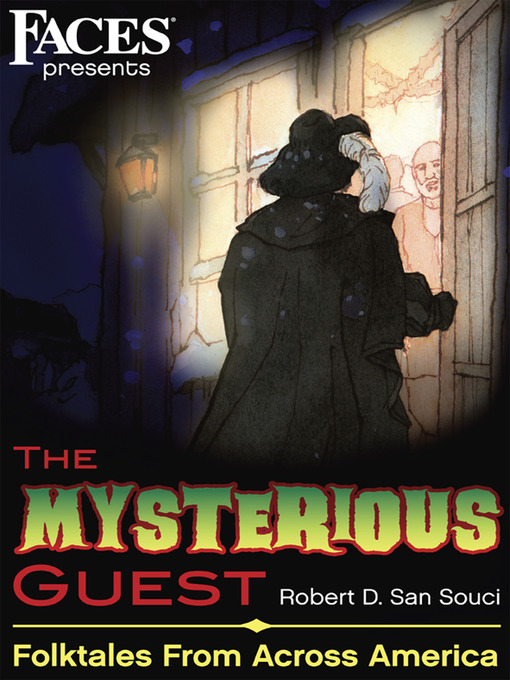 Title details for The Mysterious Guest by Robert D. San Souci - Wait list